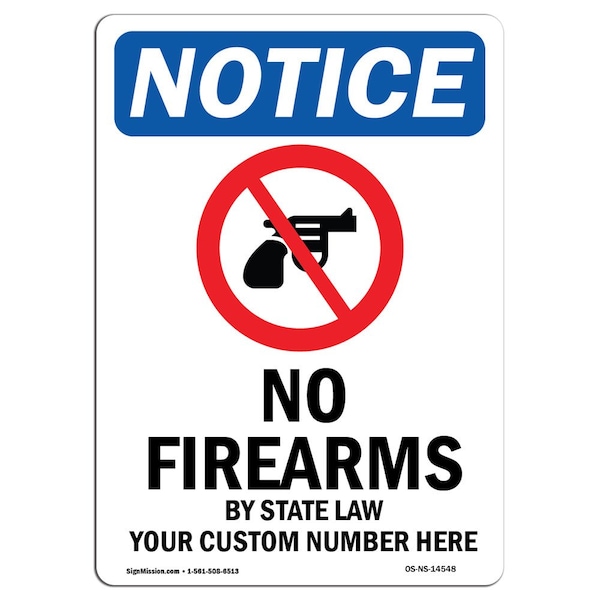 Safety Sign, OSHA Notice, 24" Height, Aluminum, No Firearms By State Sign With Symbol, Portrait